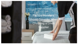 Factors Hoteliers Should Consider When Choosing a Linen Supplier