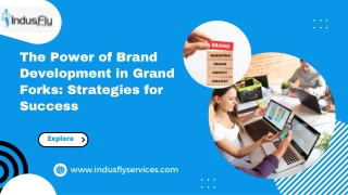 The Power Of Brand Development In Grand Forks