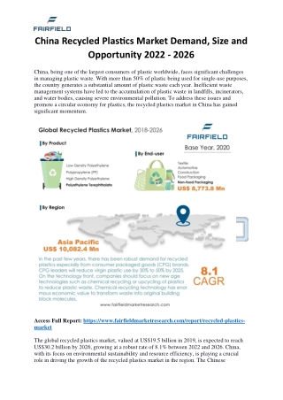 China Recycled Plastics Market Demand, Size and Opportunity 2022 - 2026