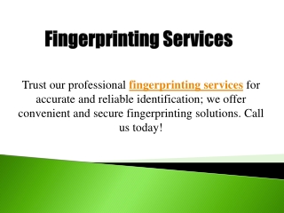 Fingerprinting Services