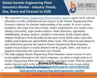 Genetic Engineering Plant Genomics - Agricultural & Animal feed