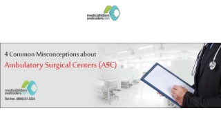 4 Common Misconceptions about Ambulatory Surgical Centers (ASC)