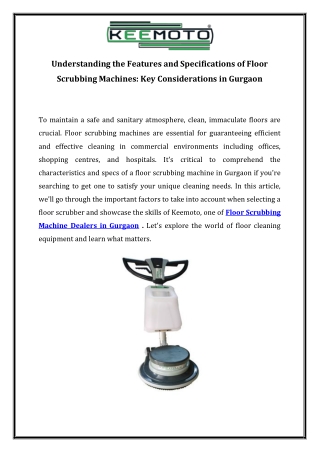 Understanding the Features and Specifications of Floor Scrubbing Machines Key Considerations in Gurgaon