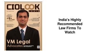 India's Highly Recommended Law Firms To Watch