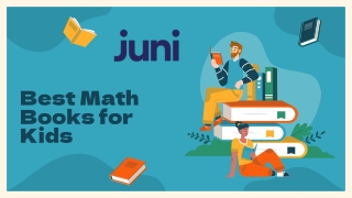 The Ultimate Guide by Juni Learning: Best Math Books for Kids to Spark Curiosity