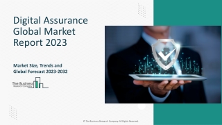 Digital Assurance Market Size, Opportunities And Strategies 2023-2032