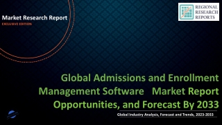 Admissions and Enrollment Management Software Market Expectations and Growth Trends Highlighted Until 2033