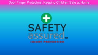 Door Finger Protectors Keeping Children Safe at Home