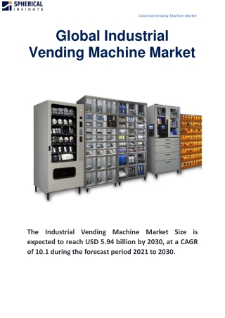 Global Industrial Vending Machine Market