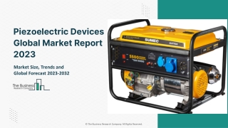 Global Piezoelectric Devices Market Size, Share And Revenue Forecast To 2032