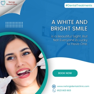 Get a white and bright smile - Dental Clinic Bellandur - Nelivigi Dental Clinic