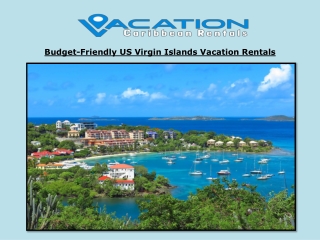 Budget-Friendly US Virgin Islands Vacation Rentals