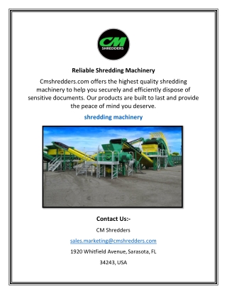 Reliable Shredding Machinery