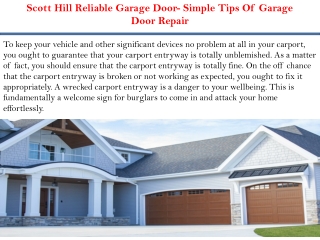 Scott Hill Reliable Garage Door- Simple Tips Of Garage Door Repair