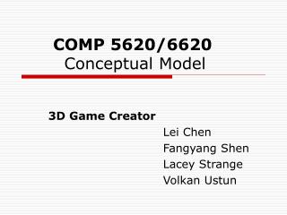 COMP 5620/6620 	 Conceptual Model