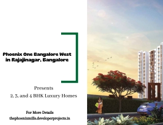 Phoenix One Bangalore West in Rajajinagar, Bangalore E brochure