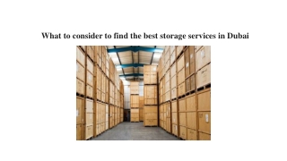 What to consider to find the best storage services in Dubai