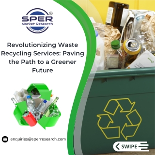 Waste Recycling Services Market Growth and Outlook 2033: SPER Market Research