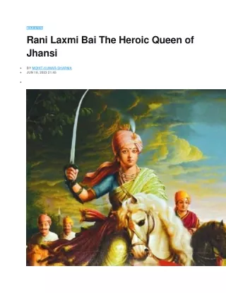 Rani Laxmi Bai The Heroic Queen of Jhansi