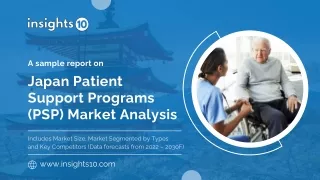 Japan Patient Support Programs (PSP) Market Analysis Sample Report