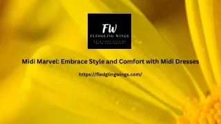 Midi Marvel Embrace Style and Comfort with Midi Dresses