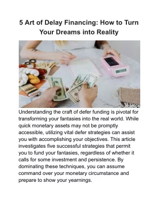 5 Art of Delay Financing_ How to Turn Your Dreams into Reality