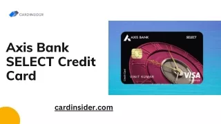 Axis Bank SELECT Credit Card