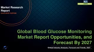 Blood Glucose Monitoring Market Worth US$ 23.01 billion in 2027