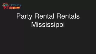 Party Rental Rentals Mississippi