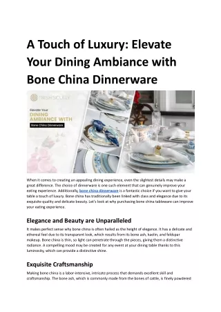 A Touch of Luxury: Elevate Your Dining Ambiance with Bone China Dinnerware.docx