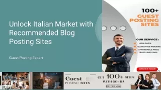 Unlock Italian Market with Recommended Blog  Posting Sites