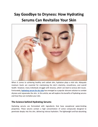 Say Goodbye to Dryness: How Hydrating Serums Can Revitalize Your Skin