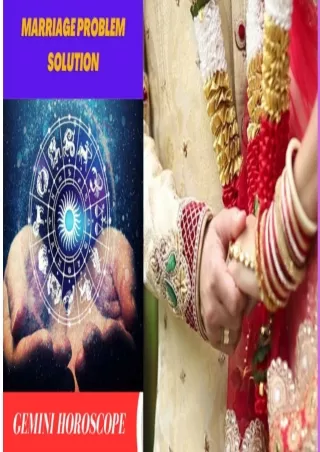 Gemini Horoscope-marriage astrology solutions for Harmonious Marriage