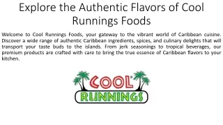 Explore the Authentic Flavors of Cool Runnings Foods