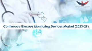 Continuous Glucose Monitoring Devices Market Trends 2023