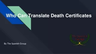 Who Can Translate Death Certificates