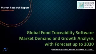 Food Traceability Software Market Demand and Growth Analysis with Forecast up to 2030