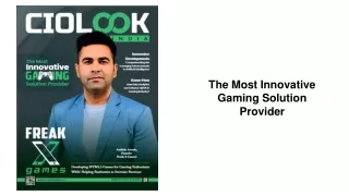 The Most Innovative Gaming Solution Provider