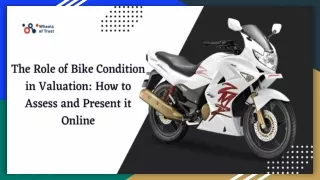 The Role of Bike Condition in Valuation_ How to Assess and Present it Online