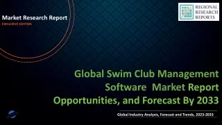 Swim Club Management Software Market To Witness Huge Growth By 2033