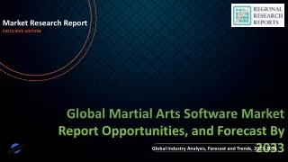 Martial Arts Software Market Size, Share, Trends and Future Scope Forecast 2023-2033