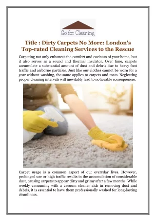 Dirty Carpets No More: London's Top-rated Cleaning Services to the Rescue