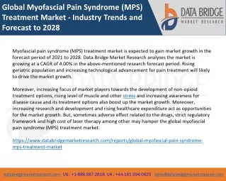 Global Myofascial Pain Syndrome (MPS) Treatment Market - Industry Trends and Forecast to 2028