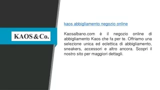Kaos Abbigliamento Negozio Online Kaosalbano.com