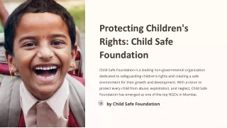 Child Safe Foundation: Empowering Children and Building a Safe Mumbai