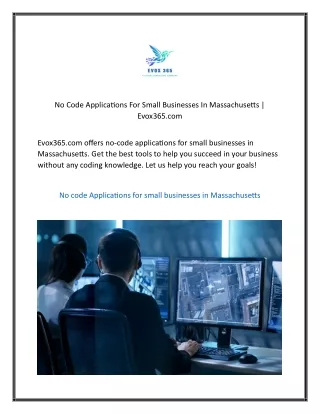 No Code Applications For Small Businesses In Massachusetts  Evox365.com
