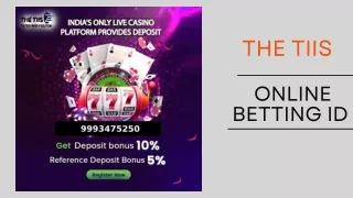 Online Cricket Id | THE TIIS | Betting Id