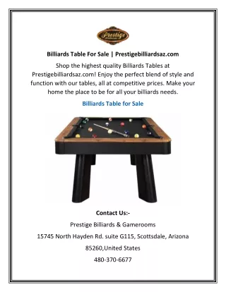 Billiards Table For Sale | Prestigebilliardsaz.com