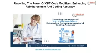 Unveiling the Power of CPT Code Modifiers Enhancing Reimbursement and Coding Accuracy