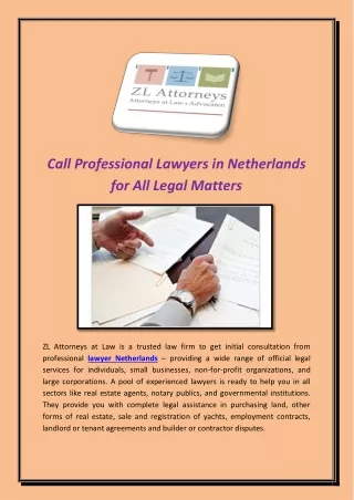 Call Professional Lawyers in Netherlands for All Legal Matters